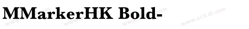 MMarkerHK Bold字体转换